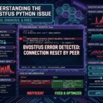 Understanding the BVOSTFUS Python Issue and How to Fix It