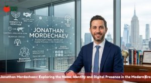 Jonathan Mordechaev Exploring the Name, Identity and Digital Presence in the Modern Era